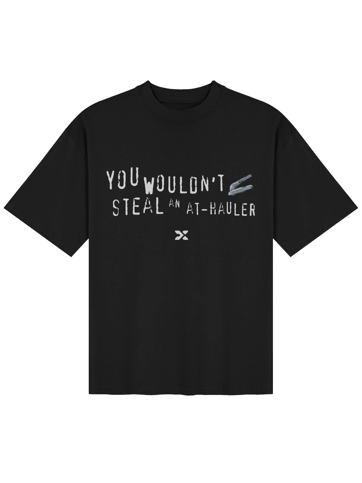 YOU WOULDNT STEAL AN AT-HAULER product image (1)