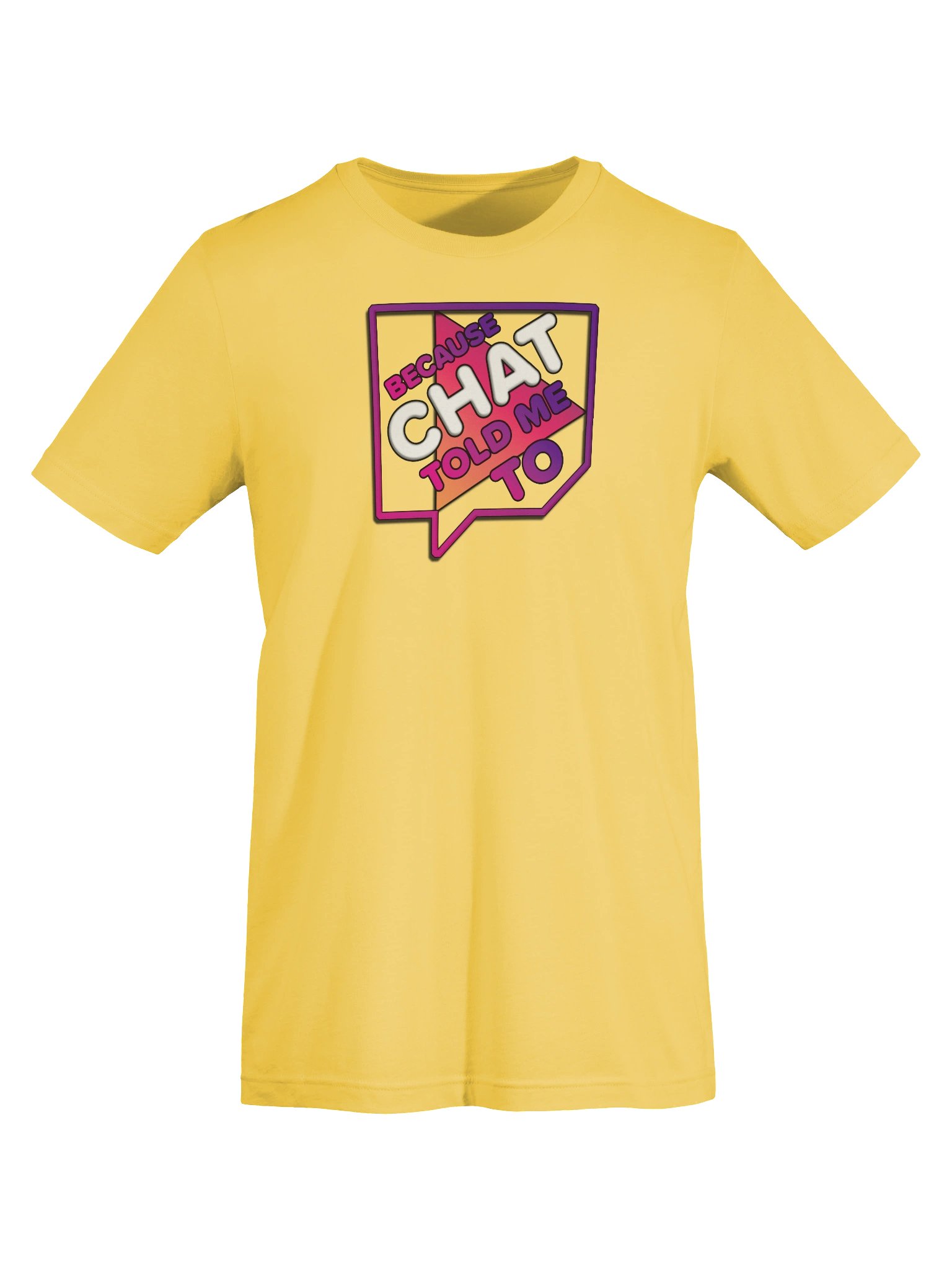 Chat Told Me To product image (49)