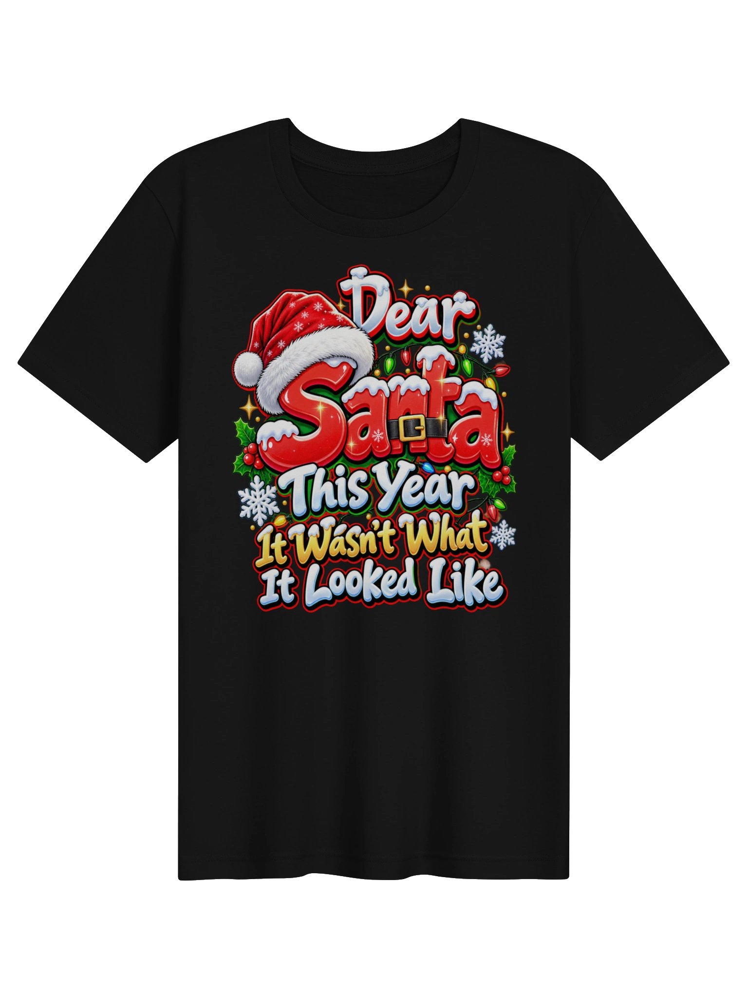 DEAR SANTA — THIS YEAR IT WASN’T WHAT IT LOOKED LIKE product image (2)