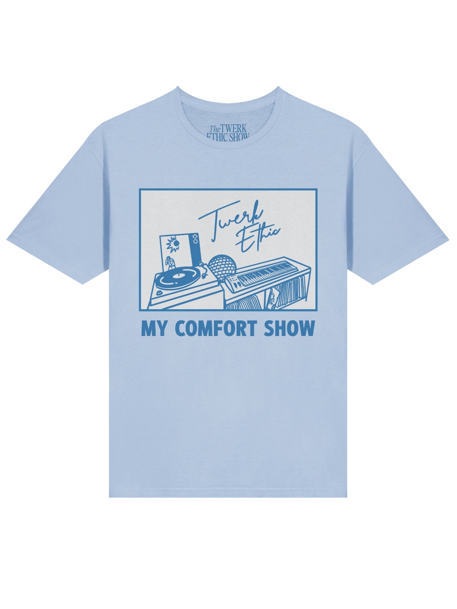 My Comfort Show T-Shirt product image (3)