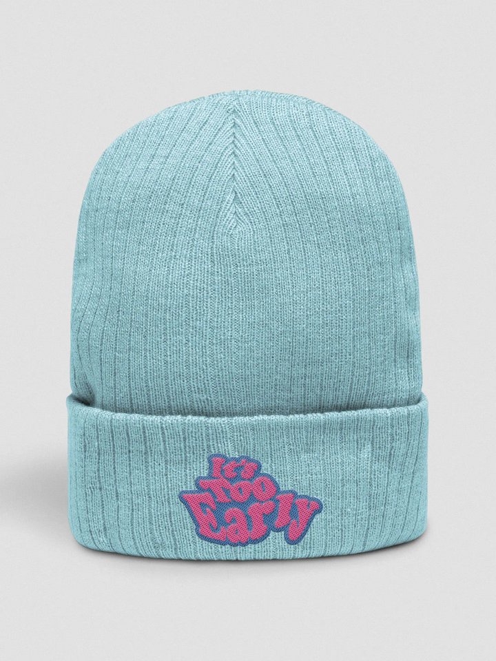 It's Too Early Beanie product image (2)