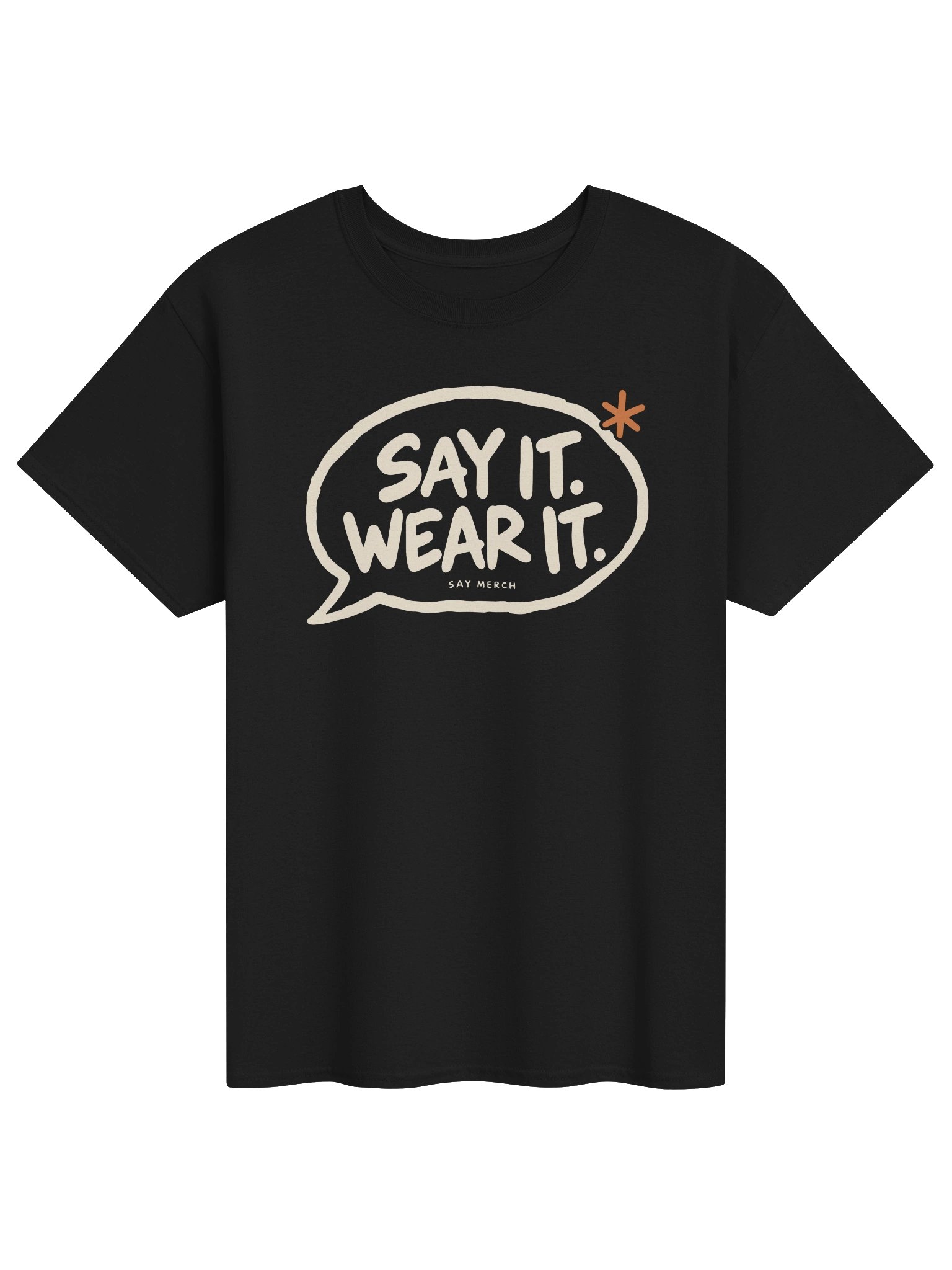 Say It. Wear It. Statement Tee product image (1)