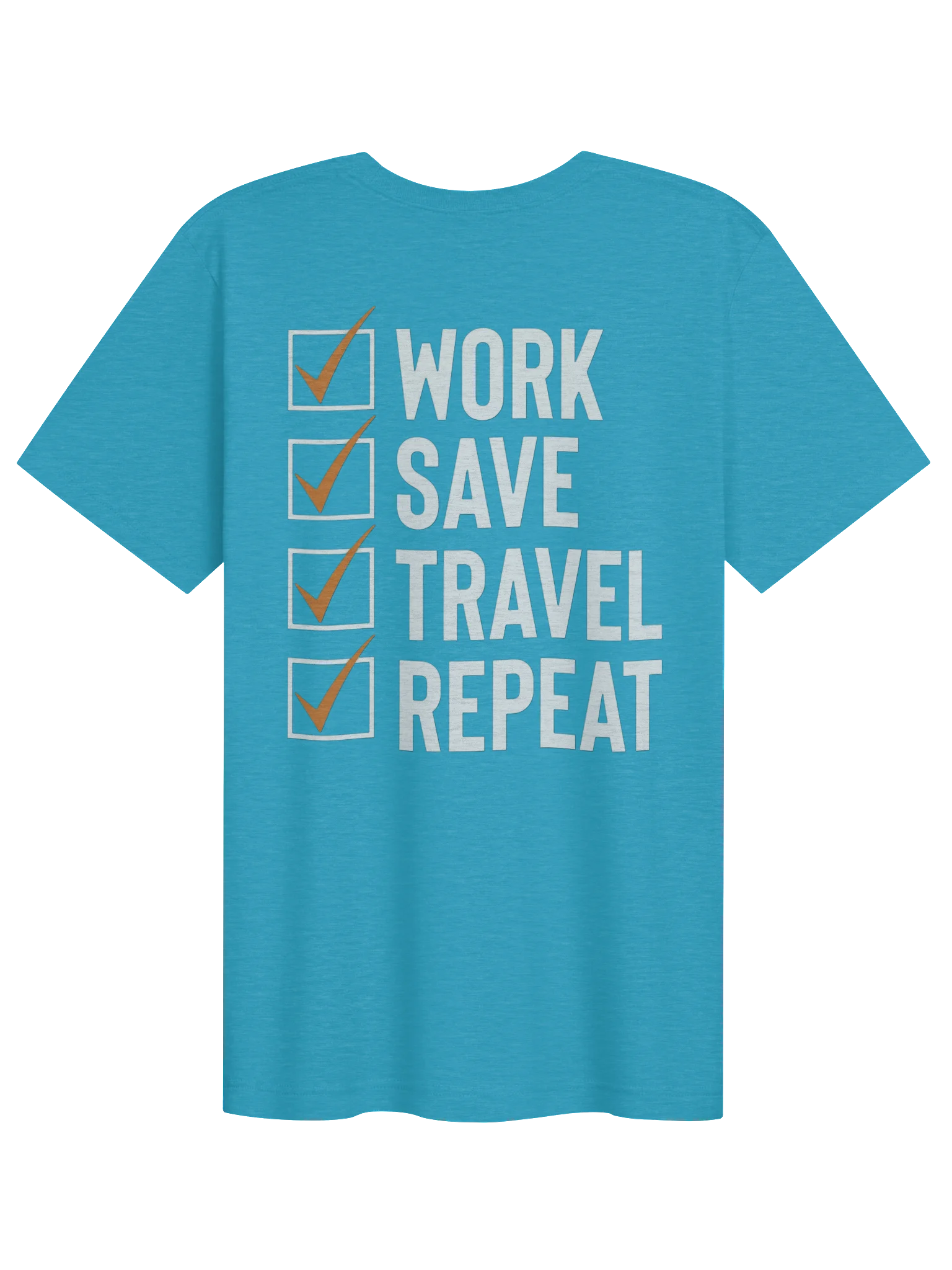 Work. Save. Travel. Repeat. product image (2)