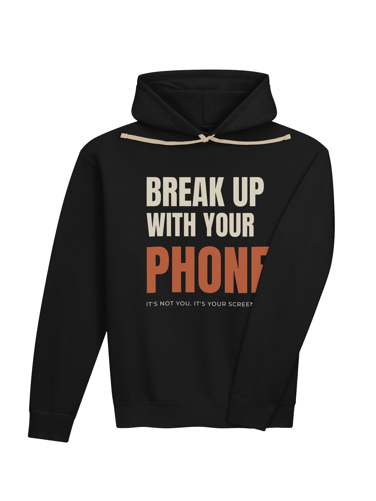 Break Up With Your Phone HOODIE product image (3)