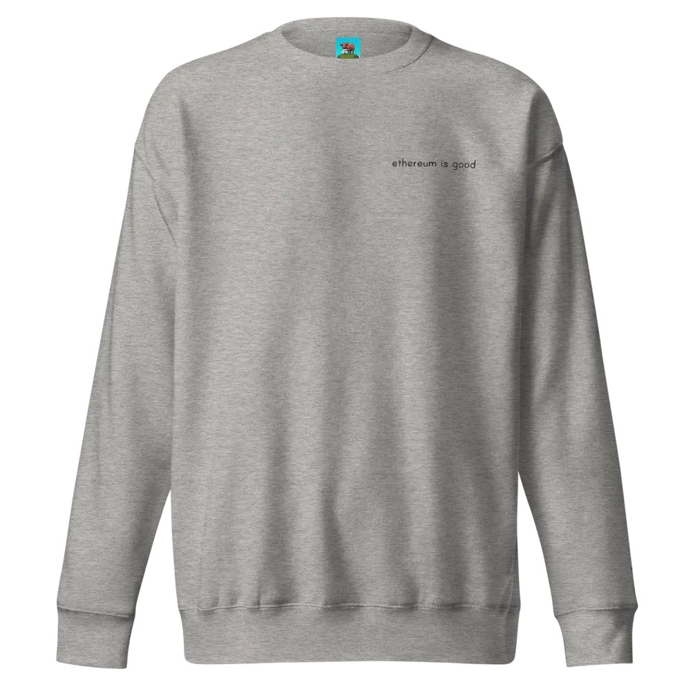 Ethereum is good crewneck (grey) product image (1)