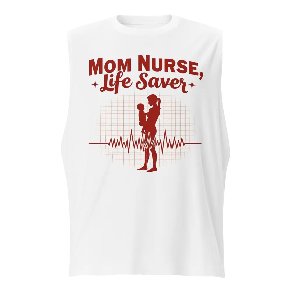 Mom Nurse Life Saver Muscle Tank product image (5)