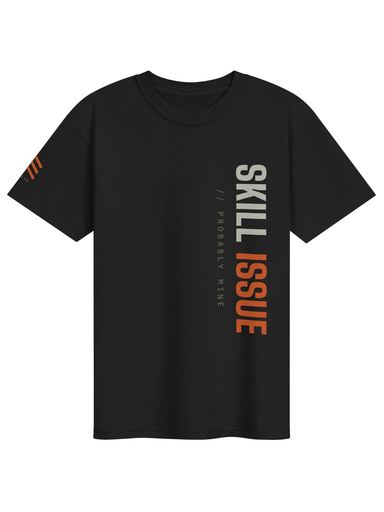 Skill Issue // Probably Mine T-Shirt product image (1)