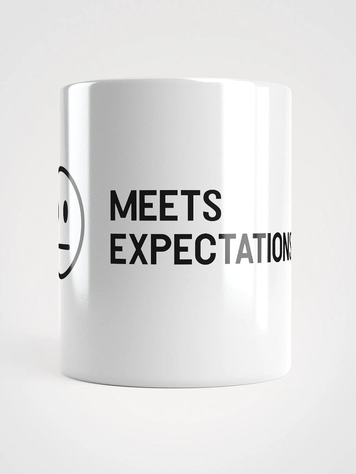 Meets Expectations - Mug product image (2)