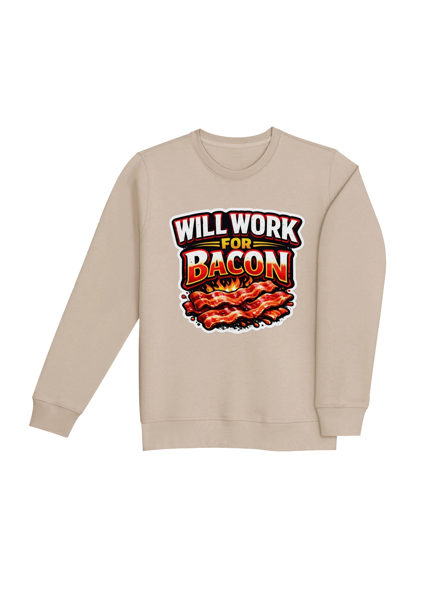 Will Work for Bacon Sweatshirt product image (11)