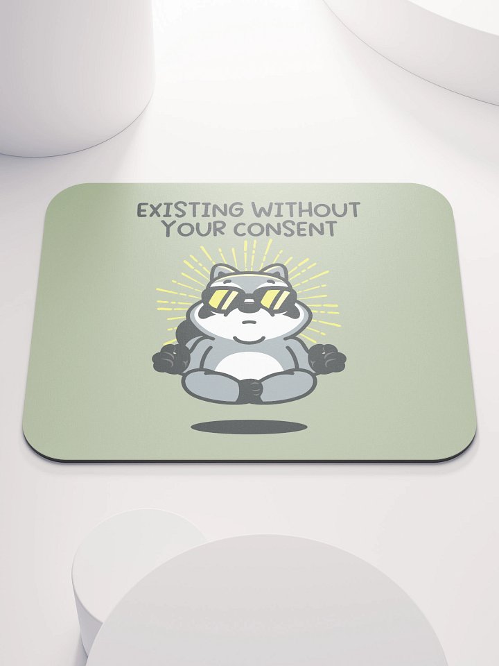 Existing Without Your Consent Mouse Pad product image (1)