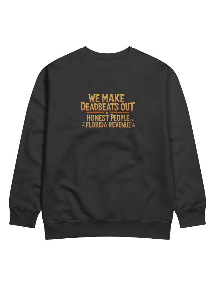 Deadbeats Statement Sweatshirt product image (1)