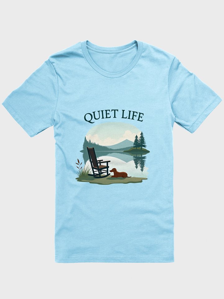Quiet Life – Serene Lakeside Escape T-Shirt product image (1)