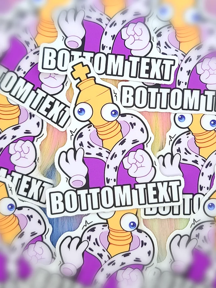 BOTTOM TEXT | Sticker product image (1)