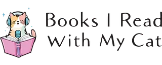 Books I Read with My Cat Podcast