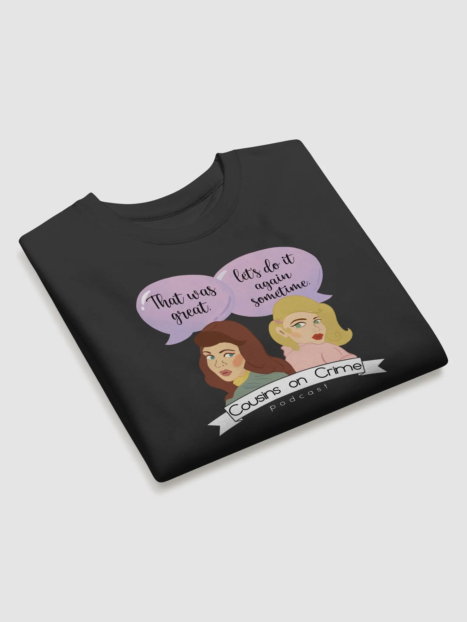 That Was Great Sweatshirt product image (3)