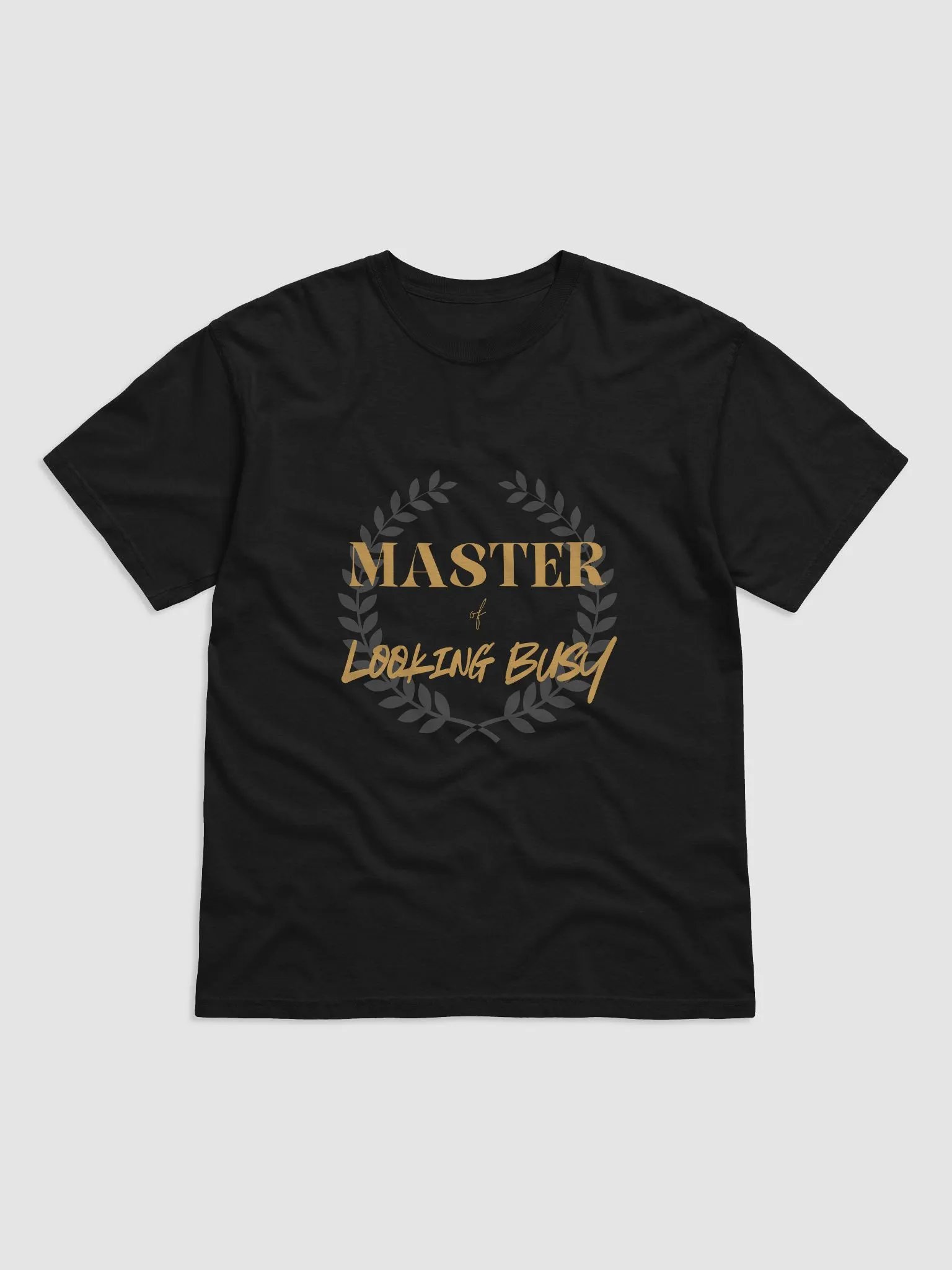 Master Of Looking Busy Tee product image (1)