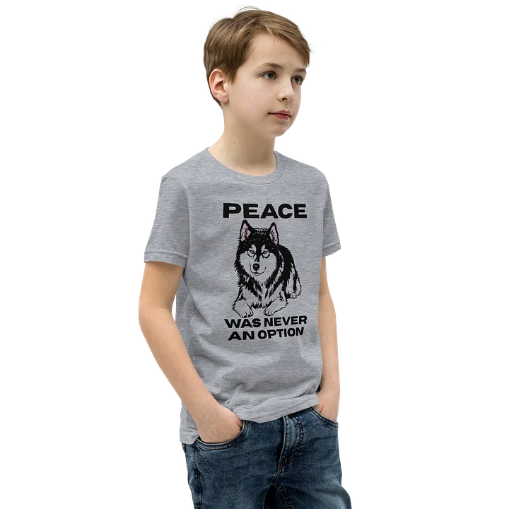 Peace Was Never an Option Kid's Tee product image (23)