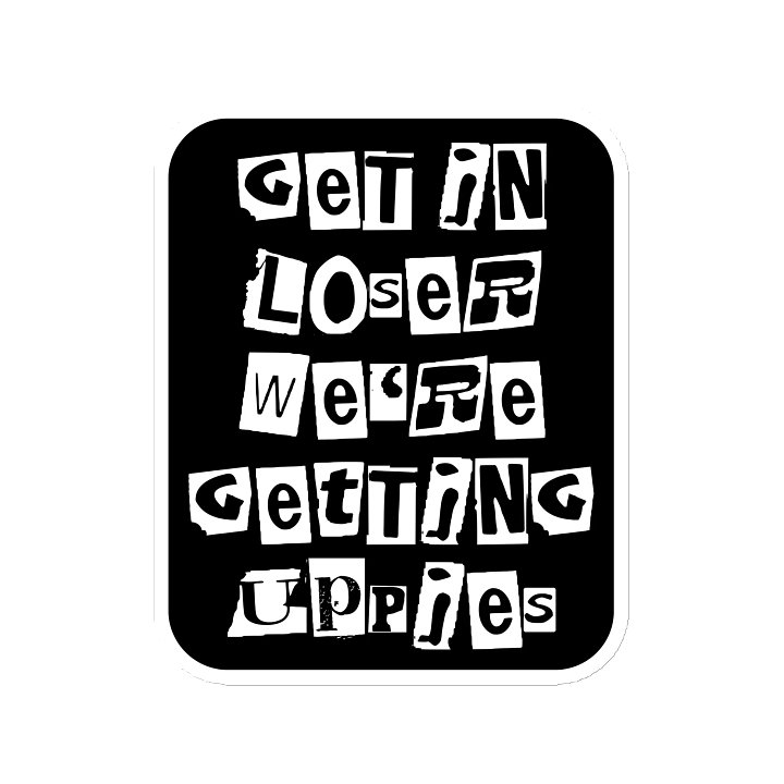 Get In Loser || Magnet product image (2)