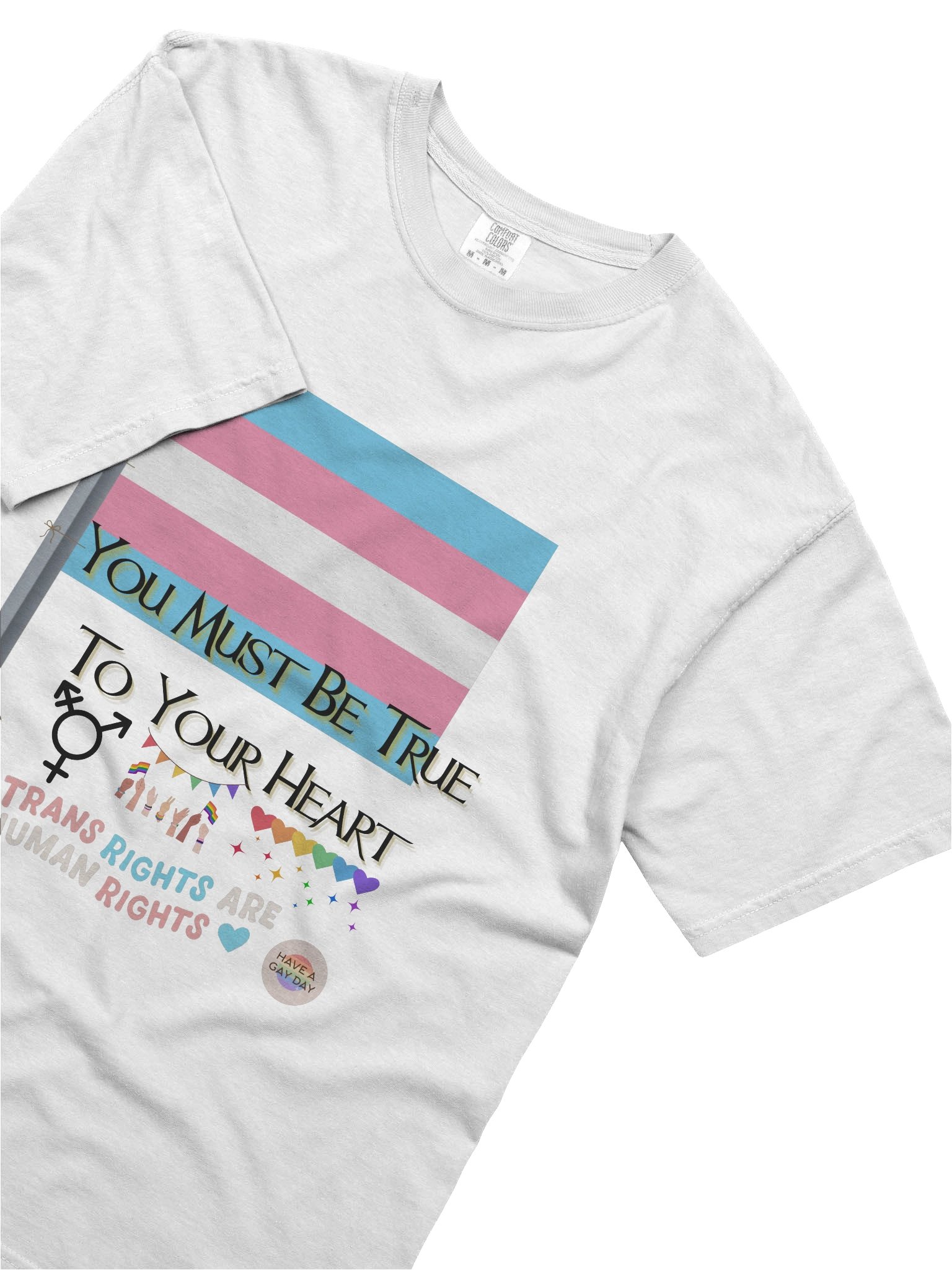 You Must Be True To Your Heart T-Shirt product image (5)