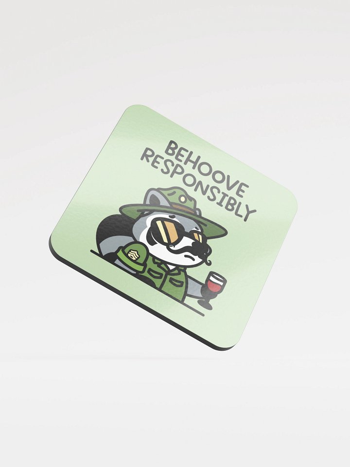 Behoove Responsibly Coaster product image (1)