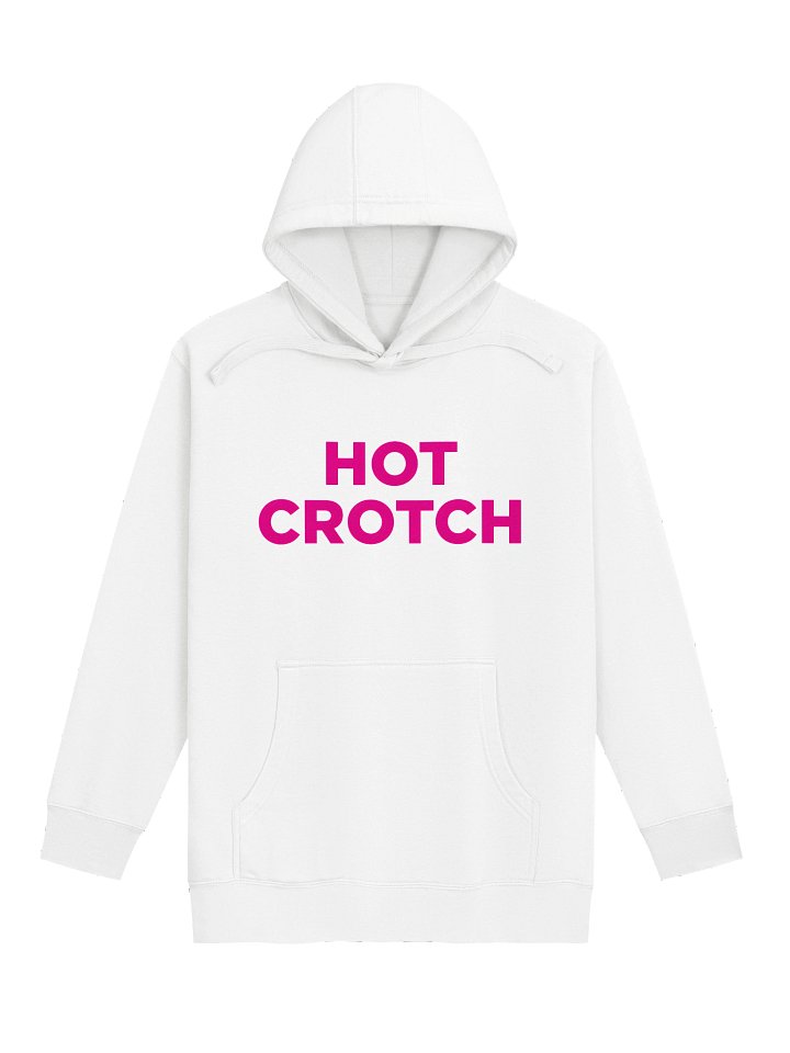 HOT CROTCH™ Hoodie product image (1)