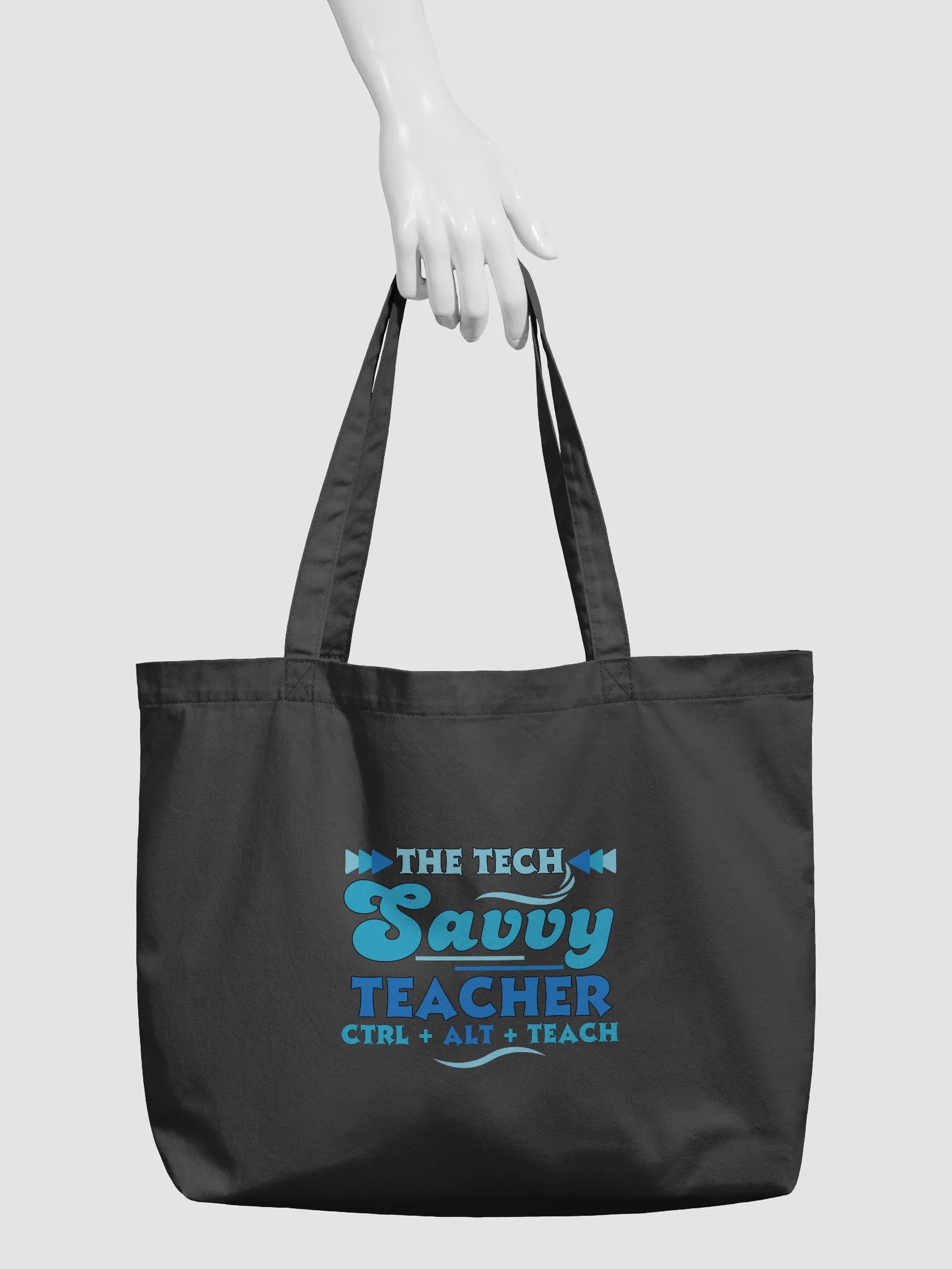 The Tech Savvy Techer, Ctrl + Alt + Teach Eco Tote bag product image (4)
