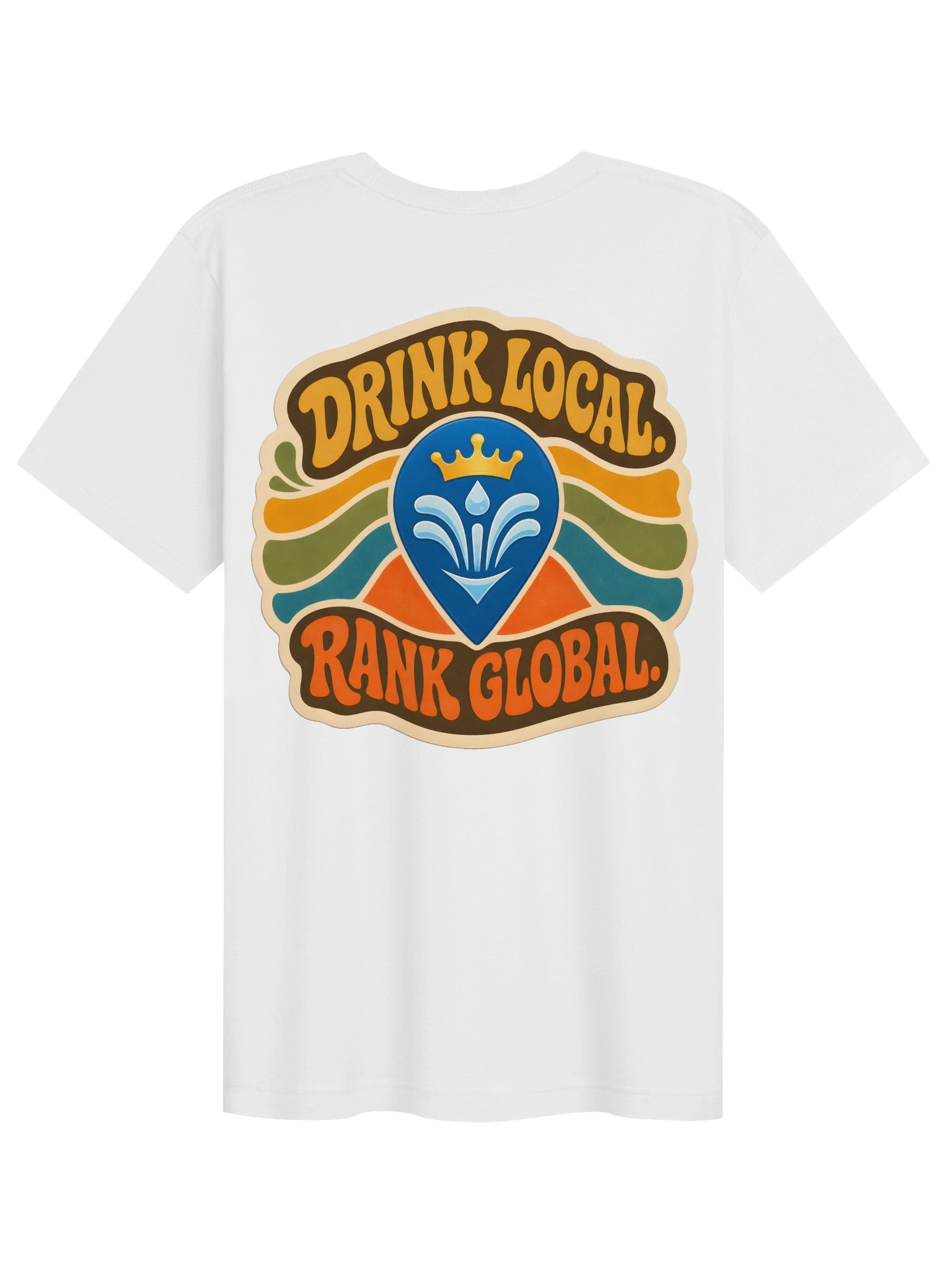 FountainRank "Drink Local, Rate Global" Shirt product image (5)
