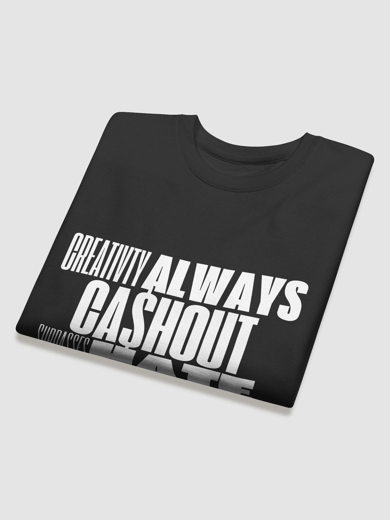 CASHOUT Signature Sweatshirt (White Letter) product image (31)