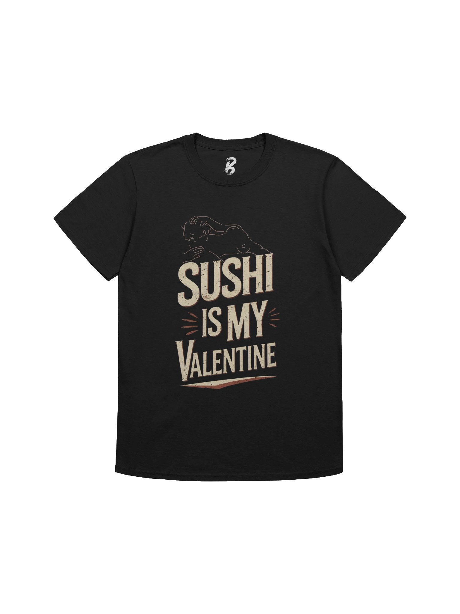 Sushi Is My Valentine – Funny Food Lover Tee product image (1)