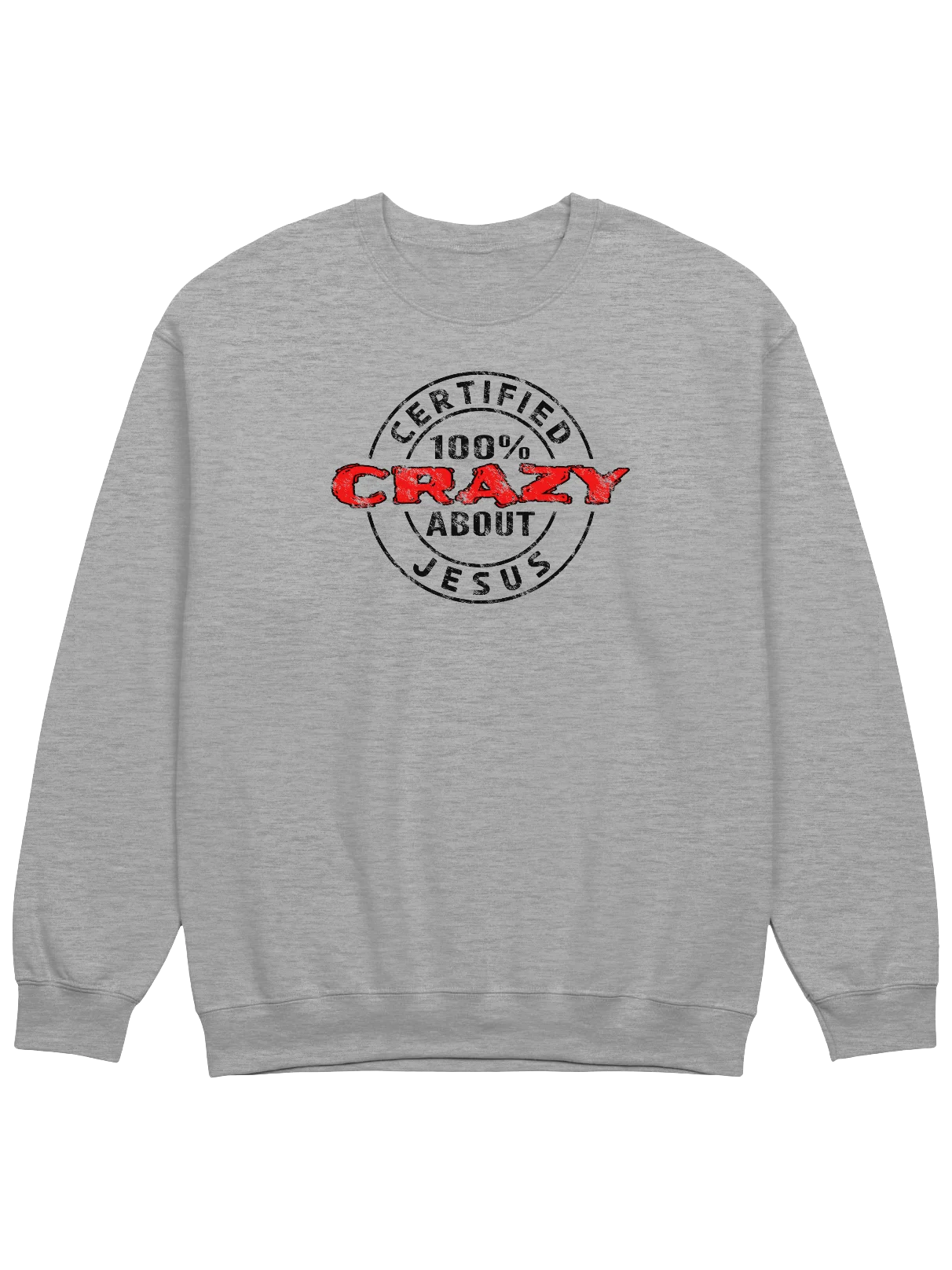 Certified 100% Crazy About Jesus (Dark Design) Sweatshirt product image (11)