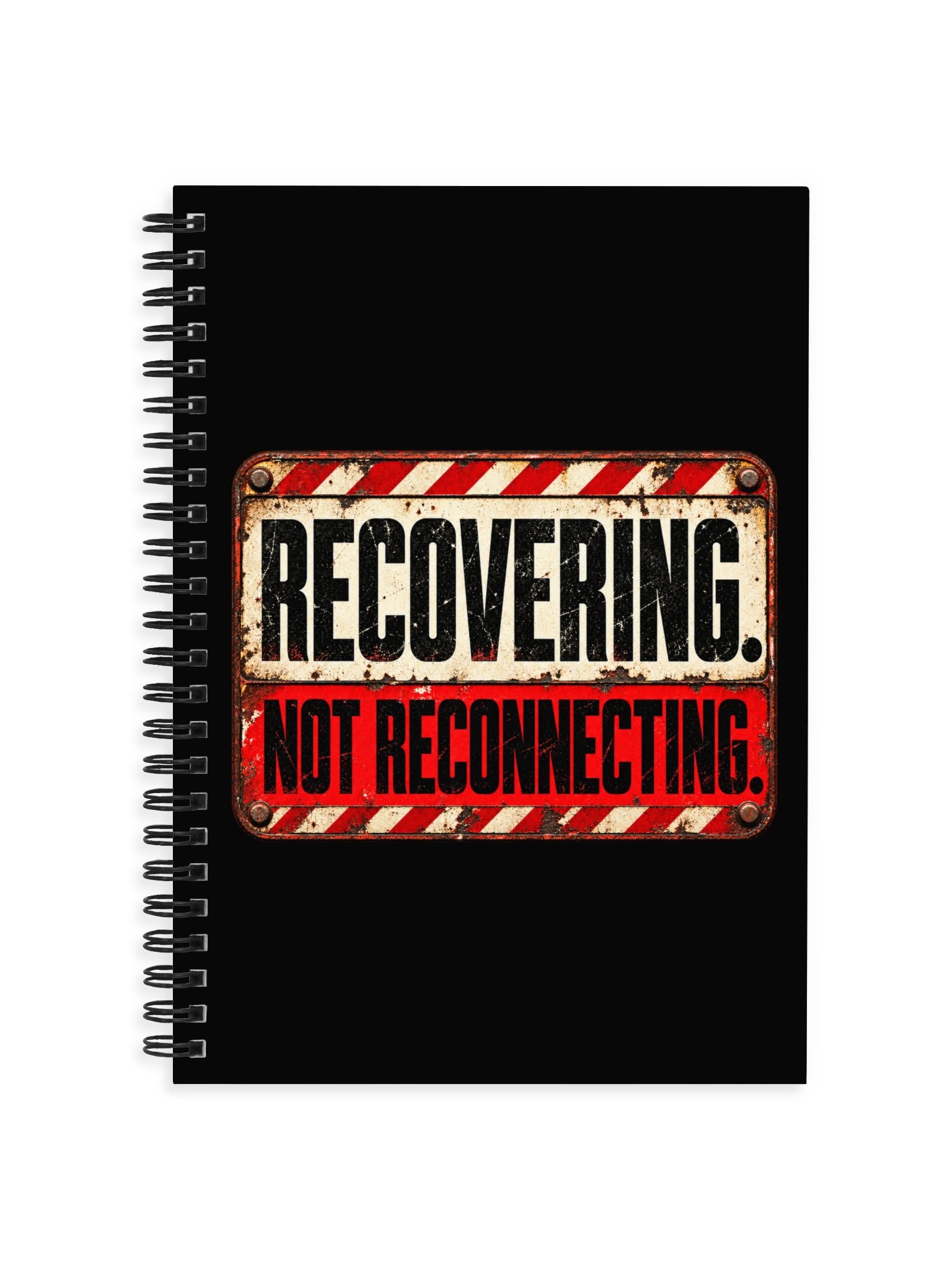 Recovering. Not Reconnecting.™ Notebook product image (1)