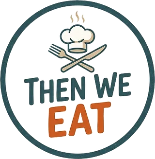 Then We Eat