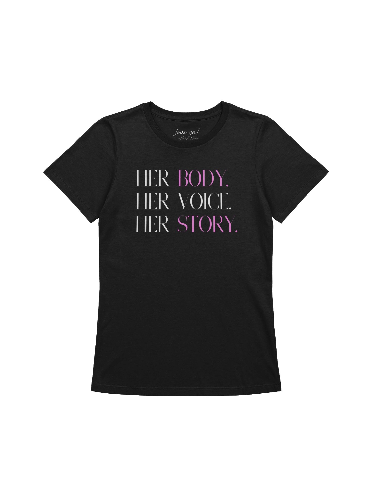 Her Body. Her Voice. Her Story. (relaxed tee) product image (1)