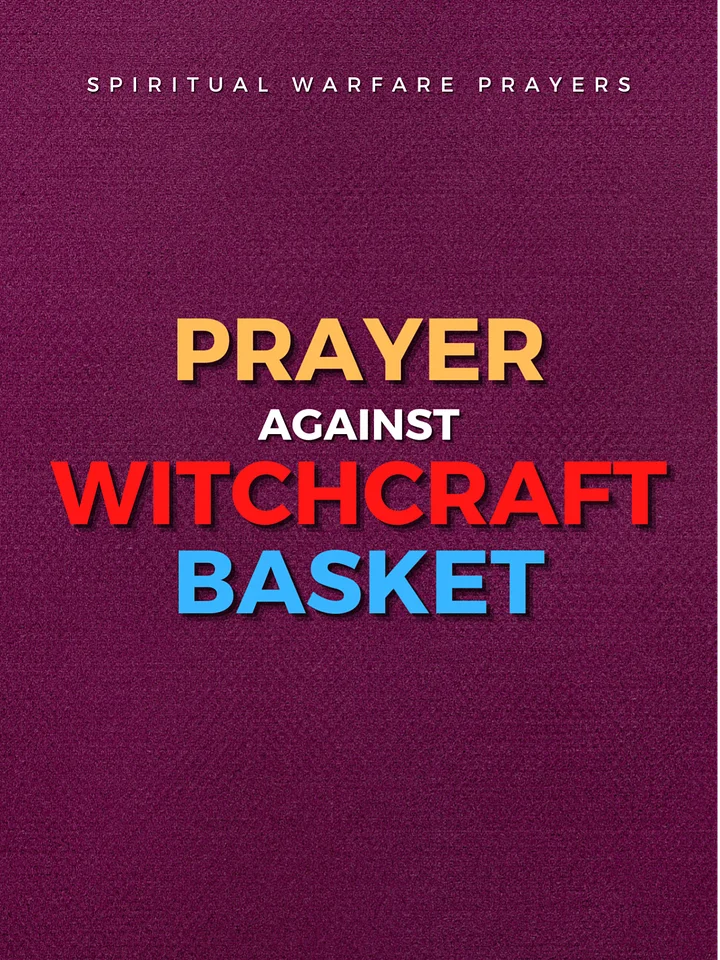 Prayer Against Witchcraft Basket product image (1)