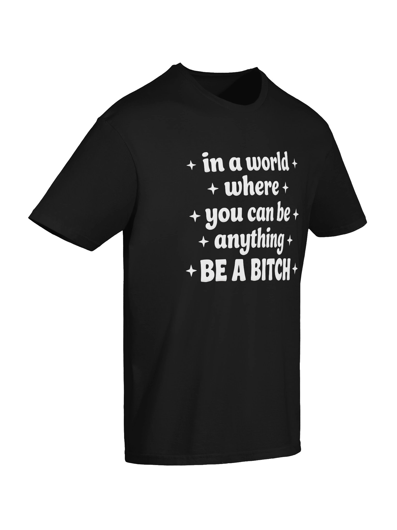 Be A Bitch Graphic Tee product image (56)