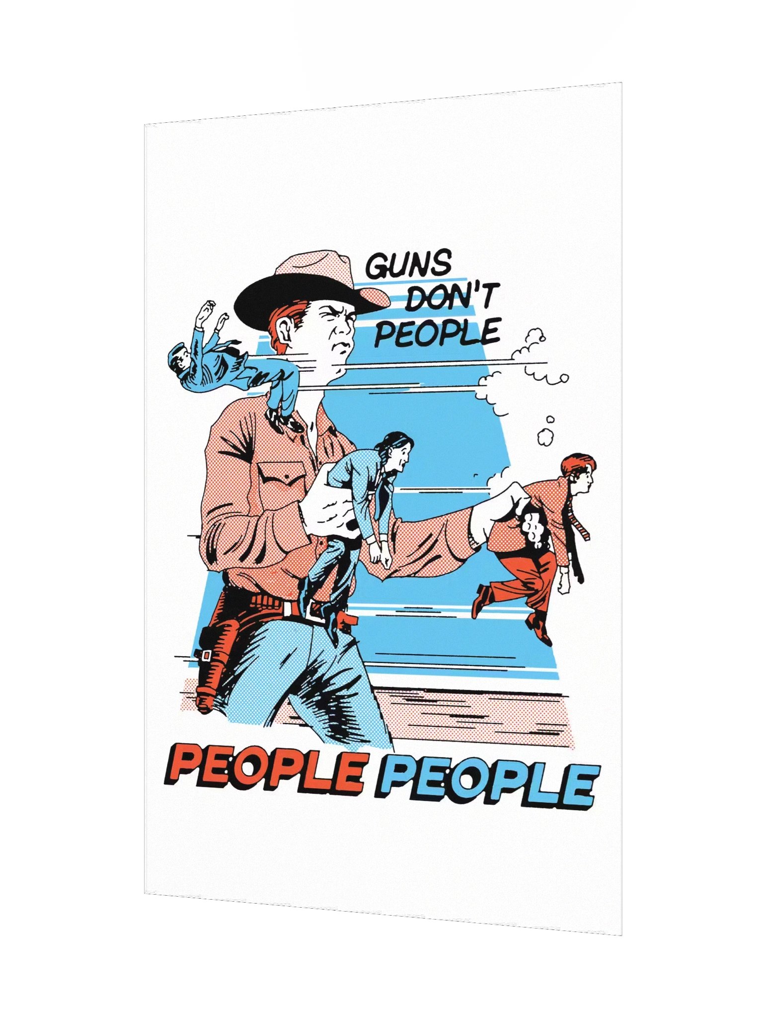 Guns Don't People Poster product image (3)