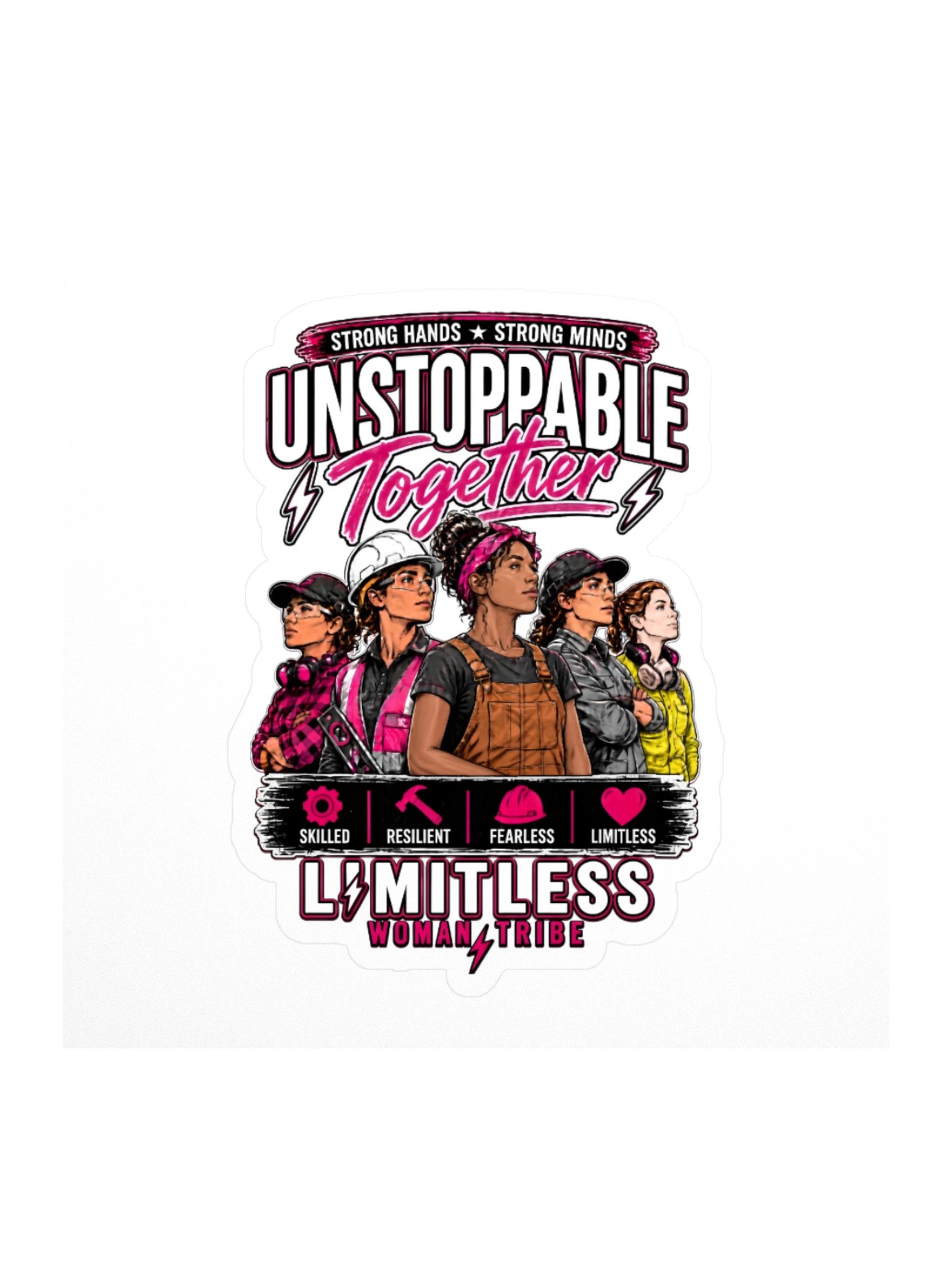 Unstoppable Women in the Trades Sticker product image (3)