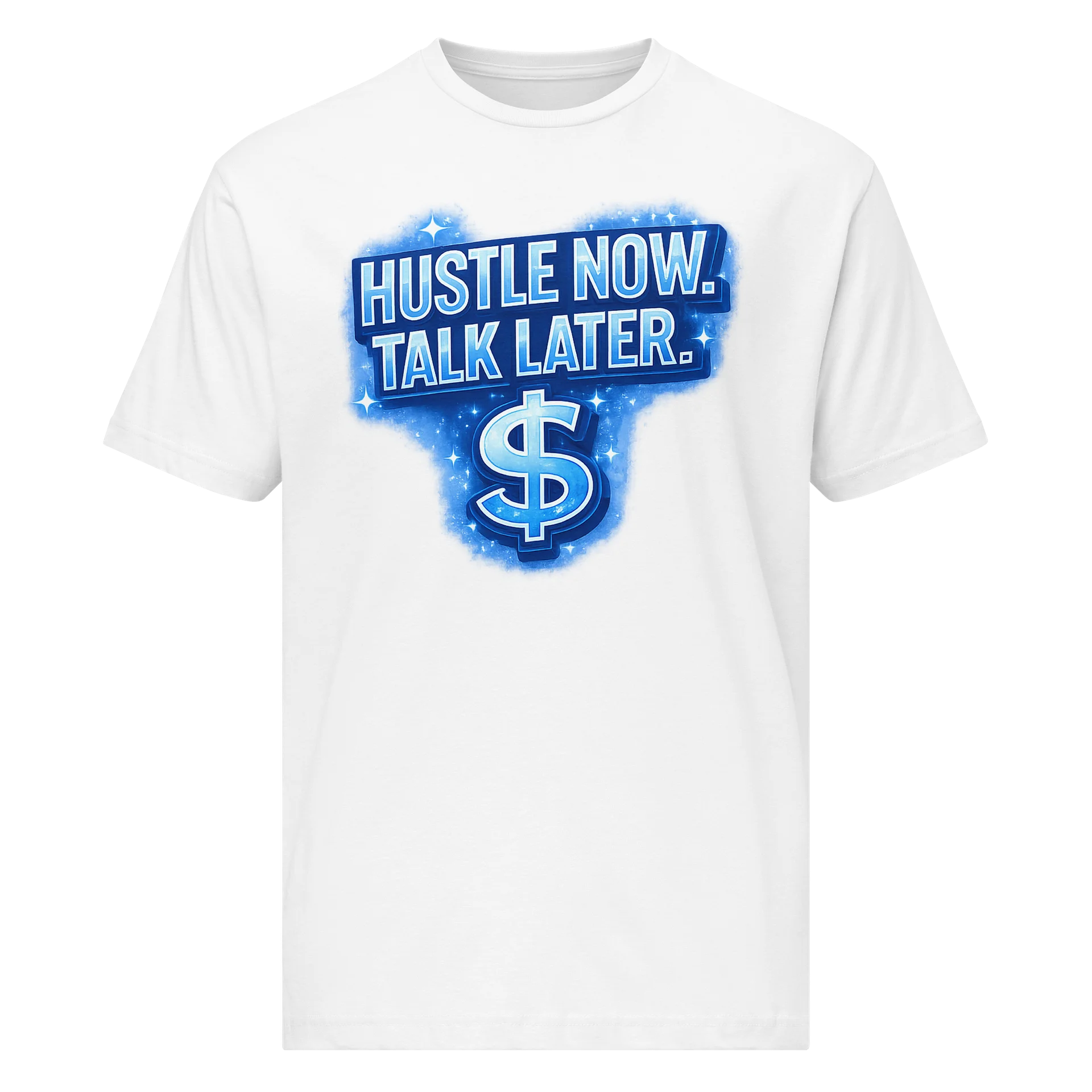 Hustle Now Talk Later Money Mindset T-Shirt product image (1)