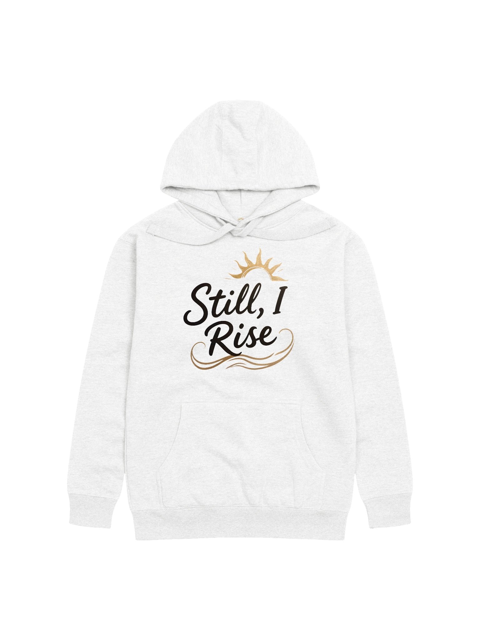 "Still, I Rise" Cotton Heritage Unisex Premium Hoodie product image (1)