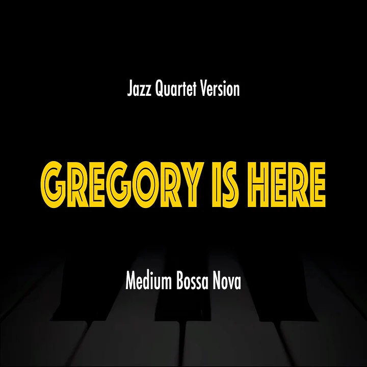 Gregory Is Here | Jazz Standard Practice Play-Along product image (1)