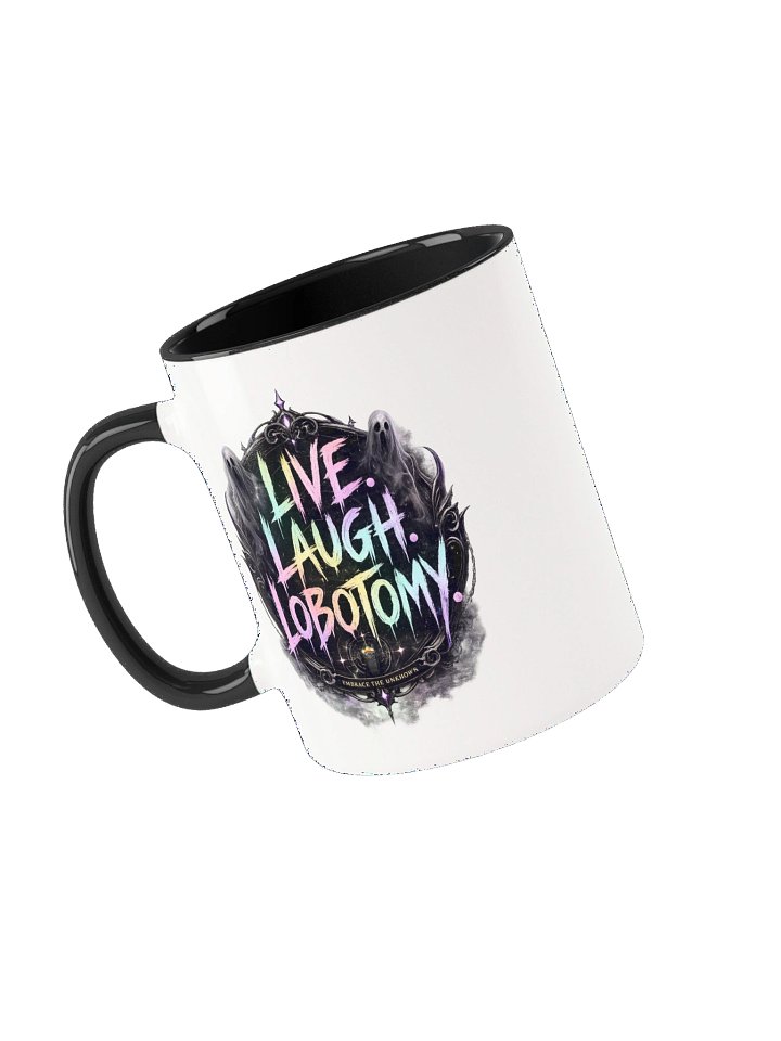 Live, Laugh, Lobotomy Ceramic Cup product image (1)