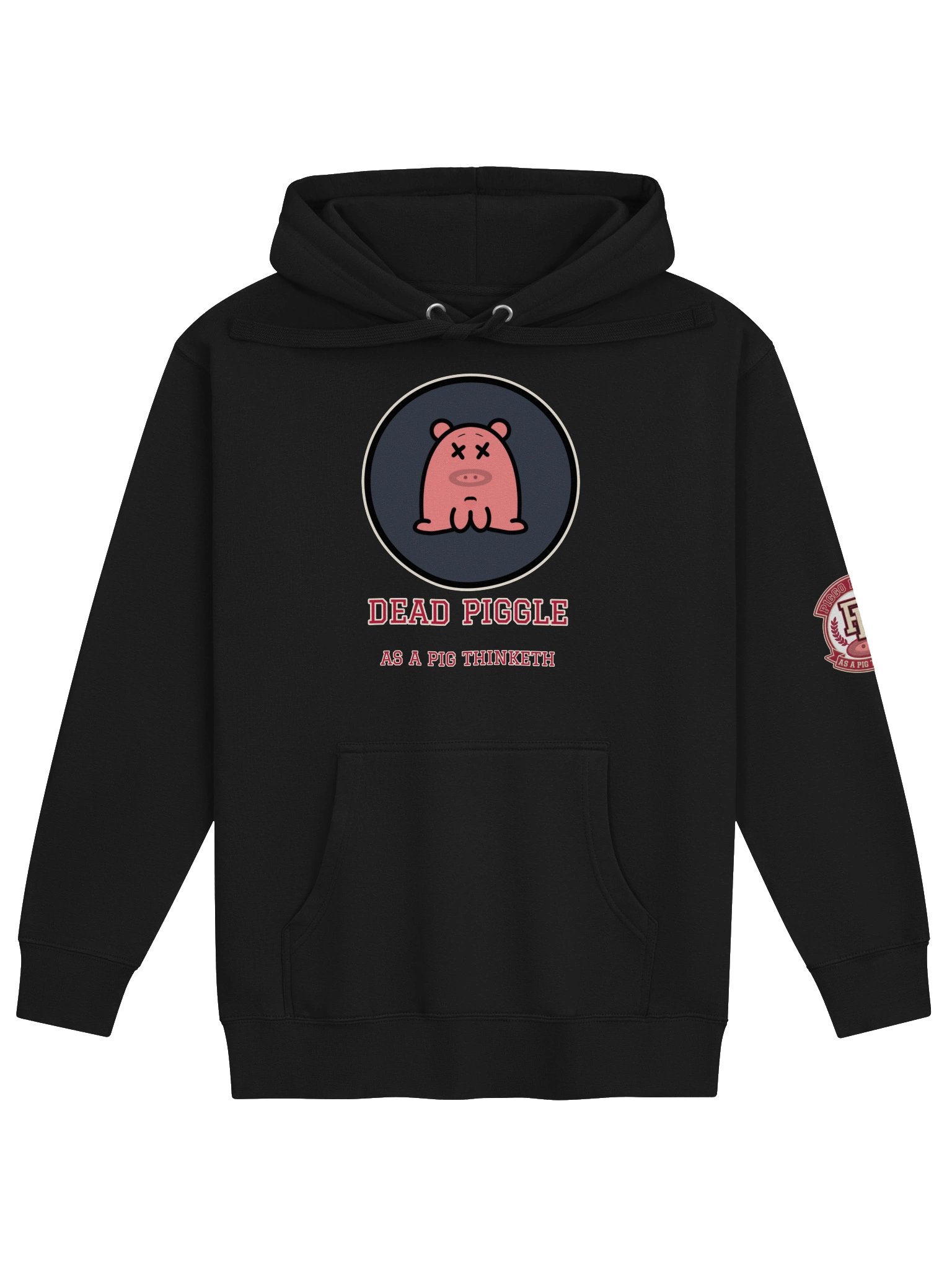 Dead Piggle Hoodie | As a Pig Thinketh product image (1)