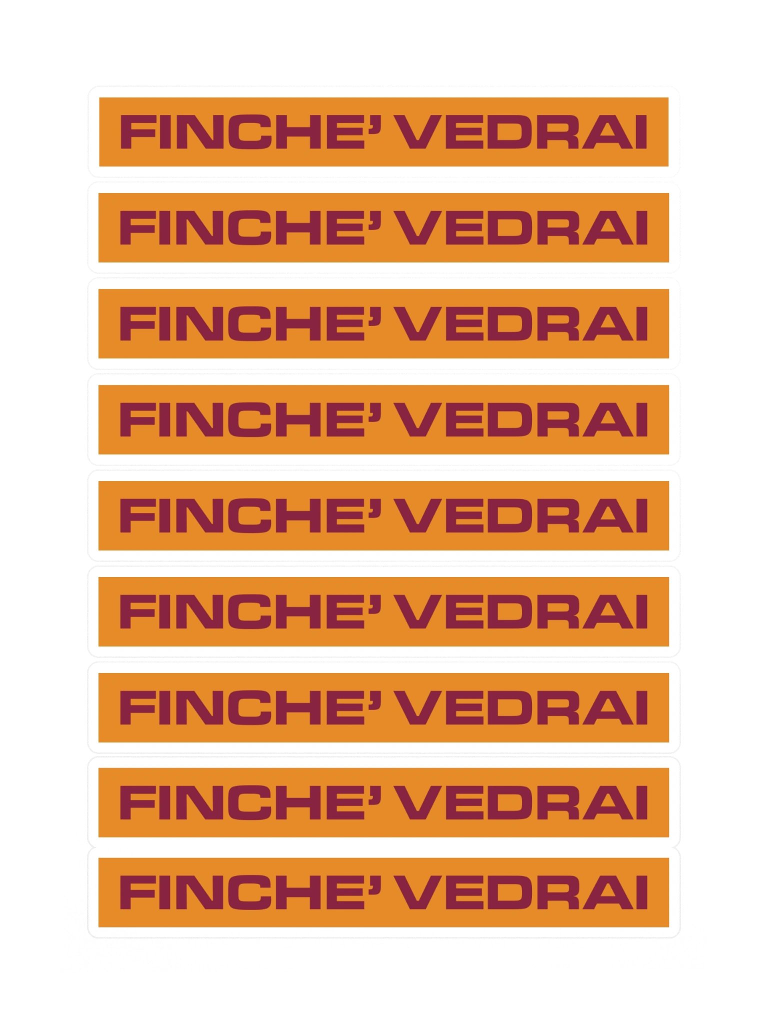 FINCHE' VEDRAI | Sticker Sheet product image (3)