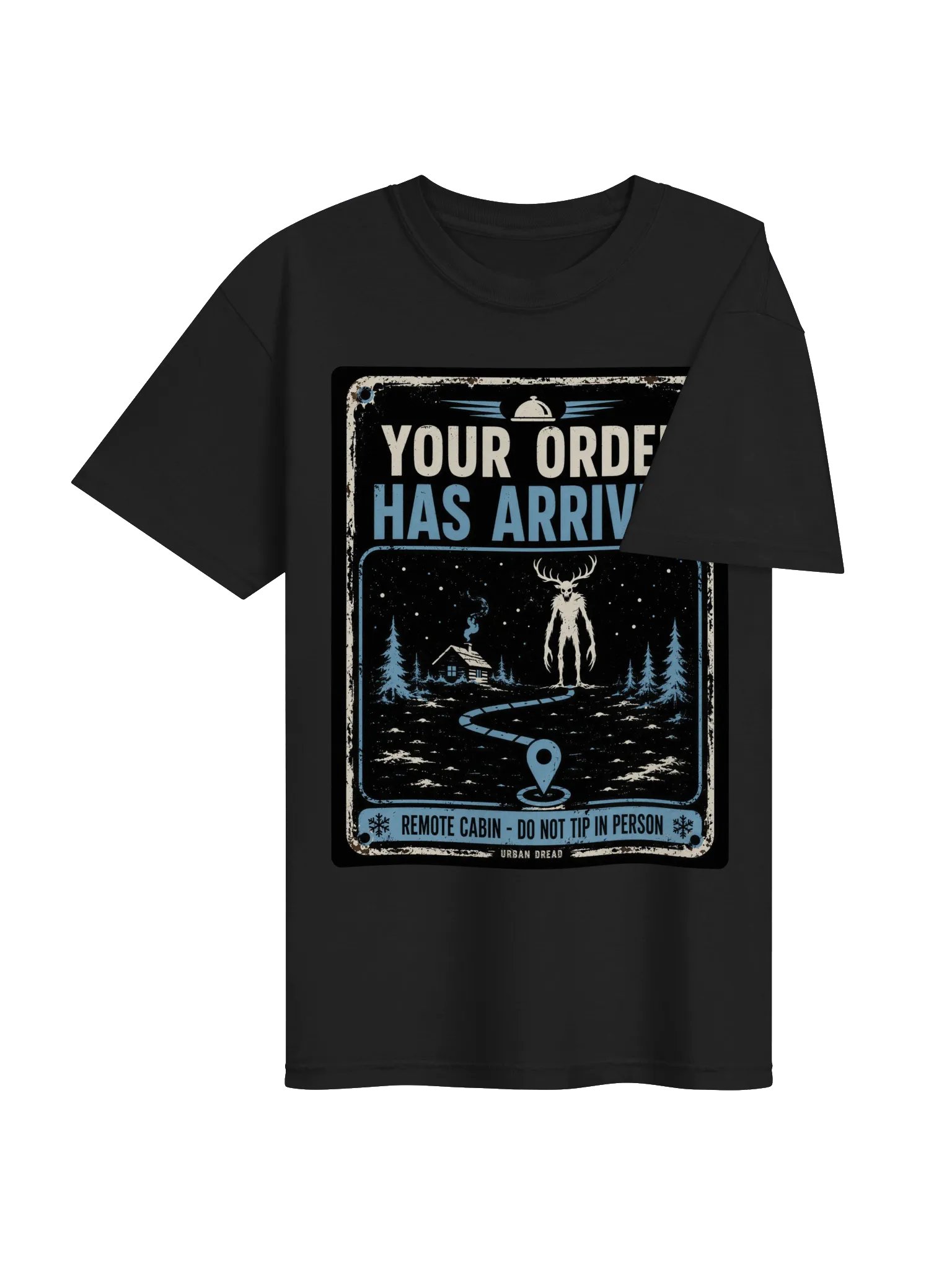 Your Order Has Arrived — Remote Cabin Horror T-Shirt product image (3)