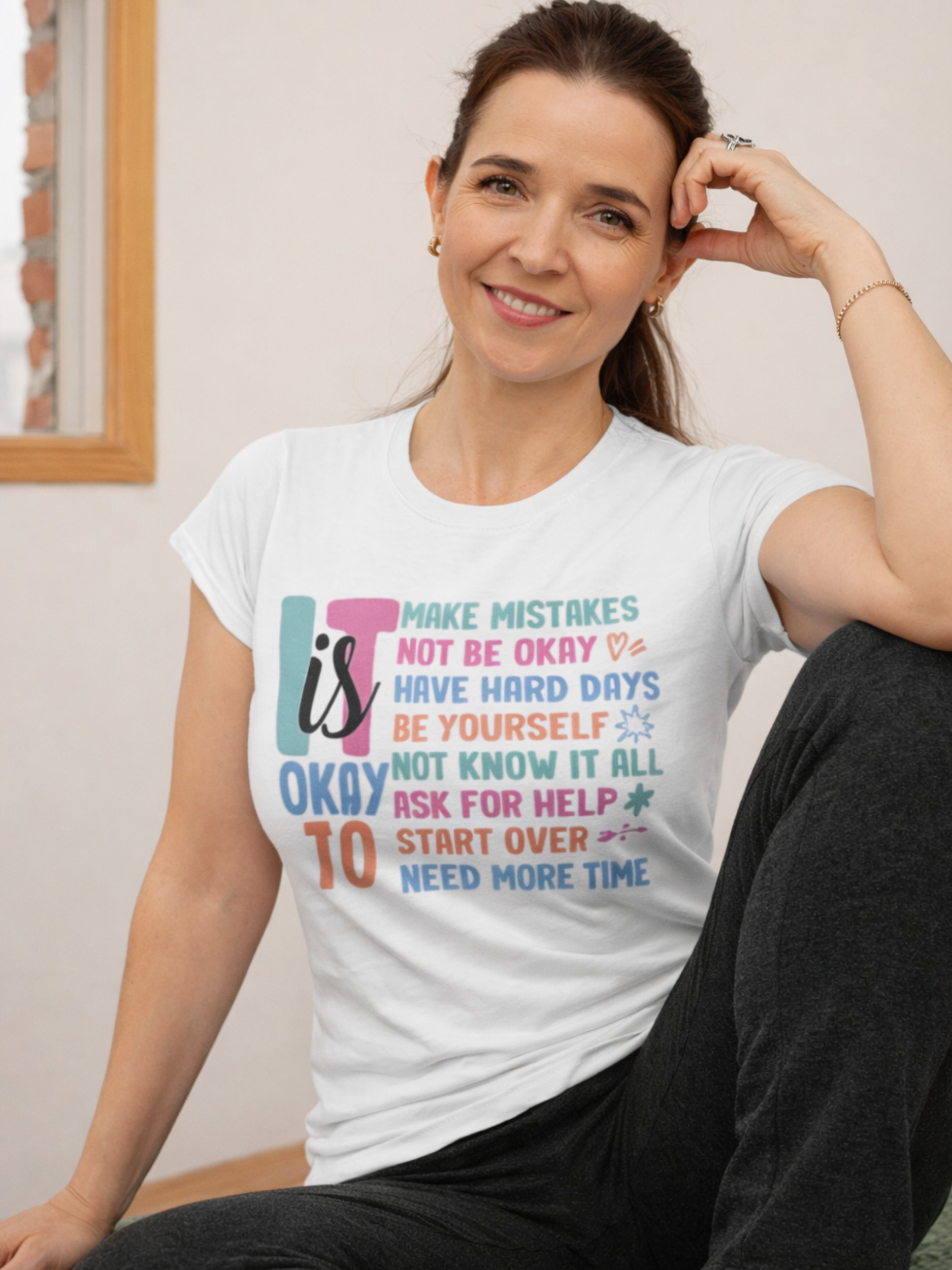 It Is Okay To Make Mistakes- Gentle Life Reminders Unisex T-Shirt product image (4)