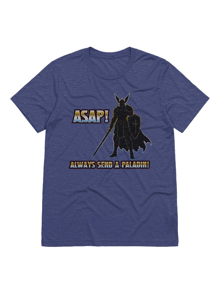 ASAP - Always Send a Paladin Tee ( Tribeland ) product image (8)