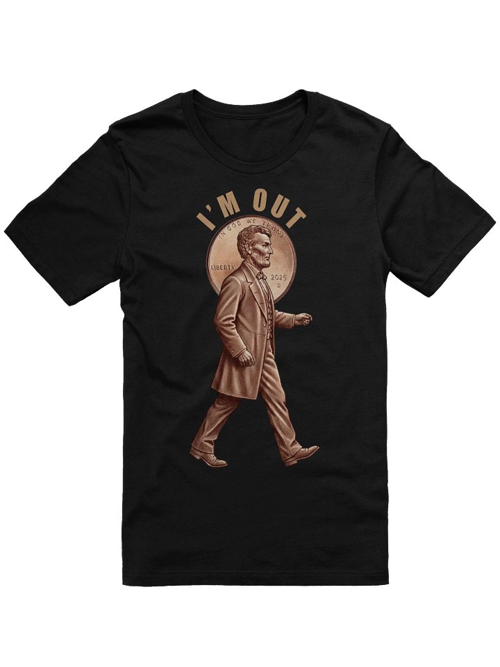 The "I'm Out" 2025 Retirement Penny product image (37)