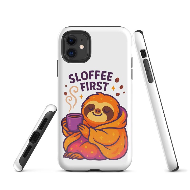 Sloffee First – Funny Sloth iPhone Case | Coffee Lover Tough Phone Case – Sloths Having Snacks Collection product image (1)