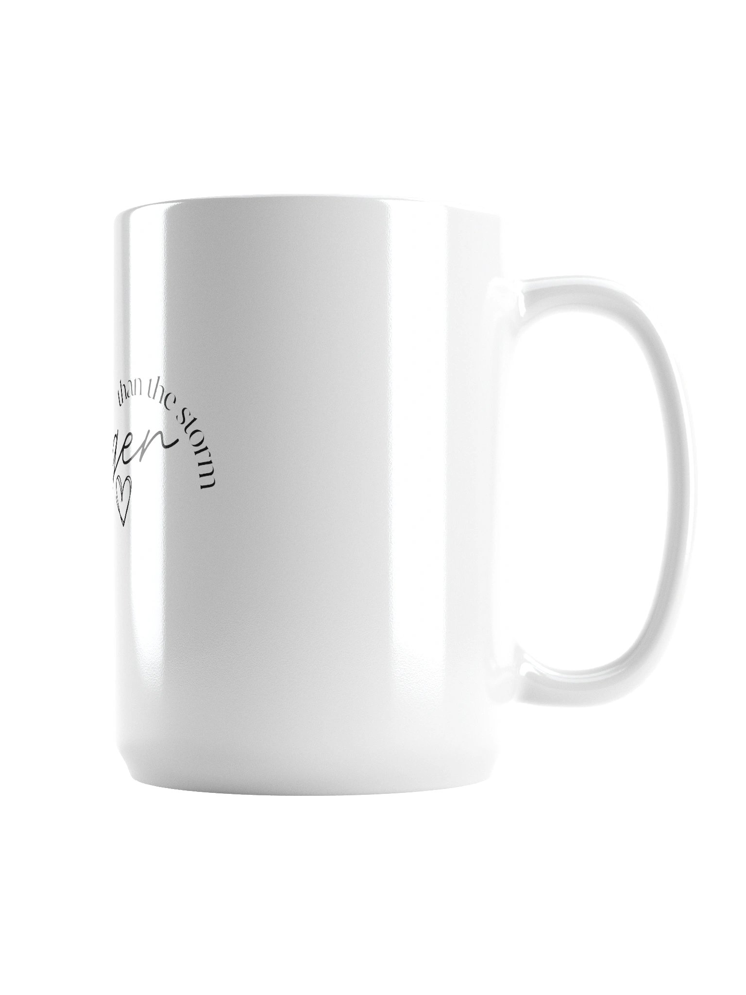 Stronger than the storm mug product image (2)