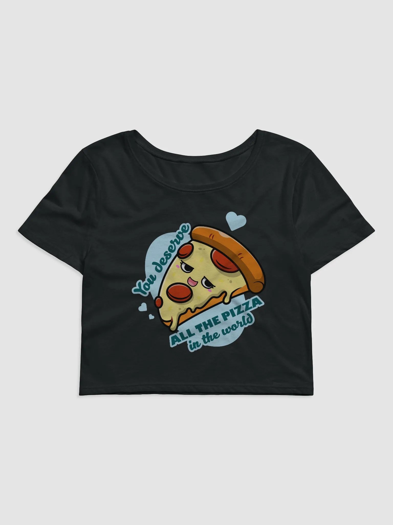You deserve pizza, cutie product image (1)